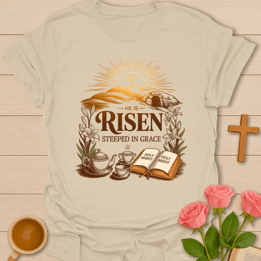 He Is Risen Grace Tea T-Shirt