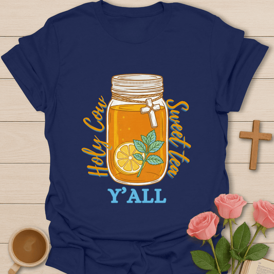 Holy Sweet Tea Y’all T-Shirt - Kozzy Co Navy / S