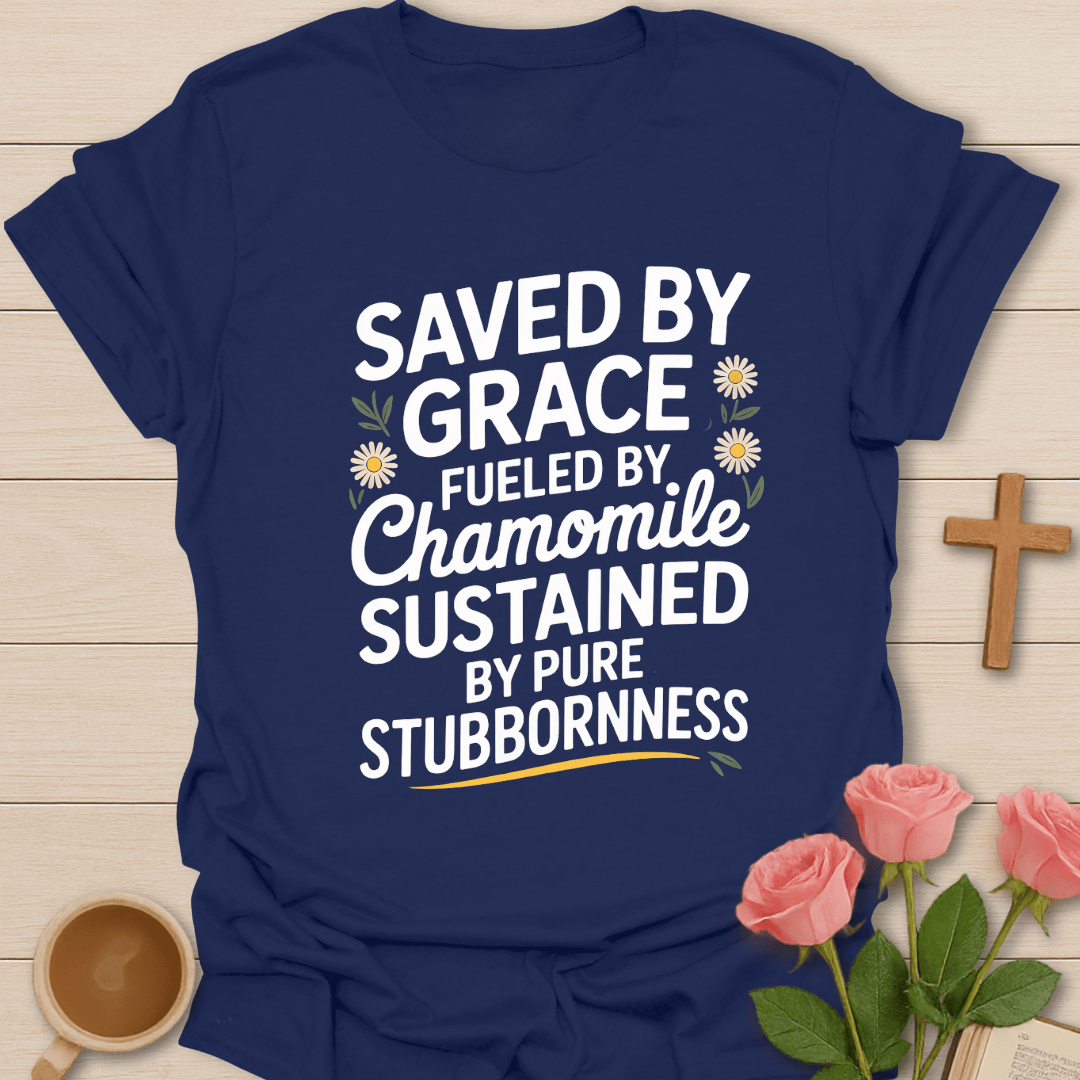 Saved by Grace Tea T-Shirt T-Shirt