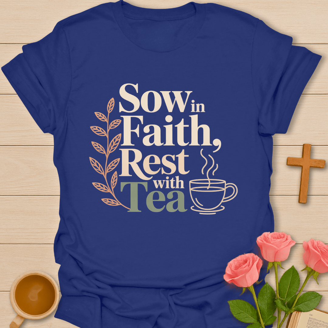 I Sow In Faith T-Shirt