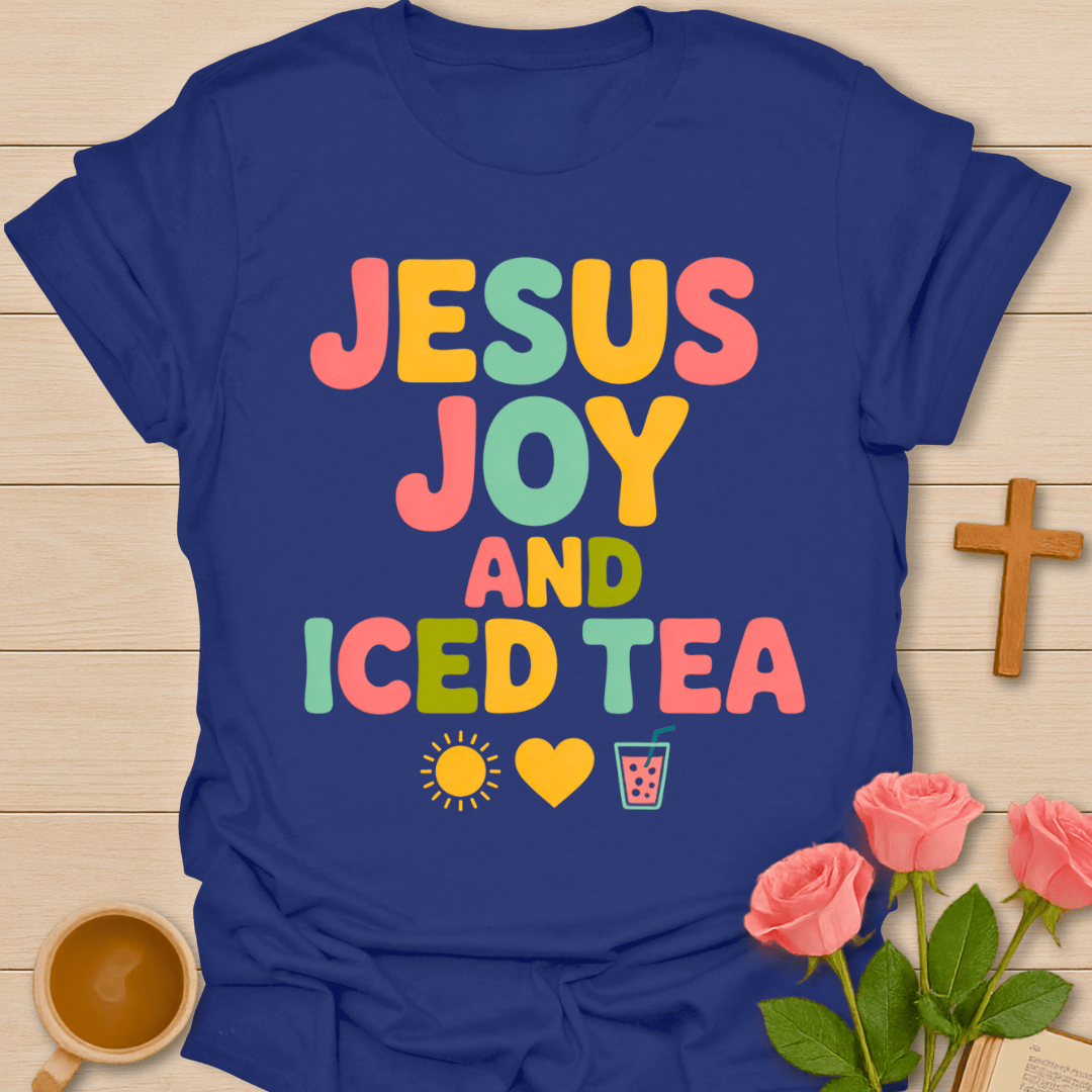 Jesus Joy & Ice Tea T-Shirt T-Shirt