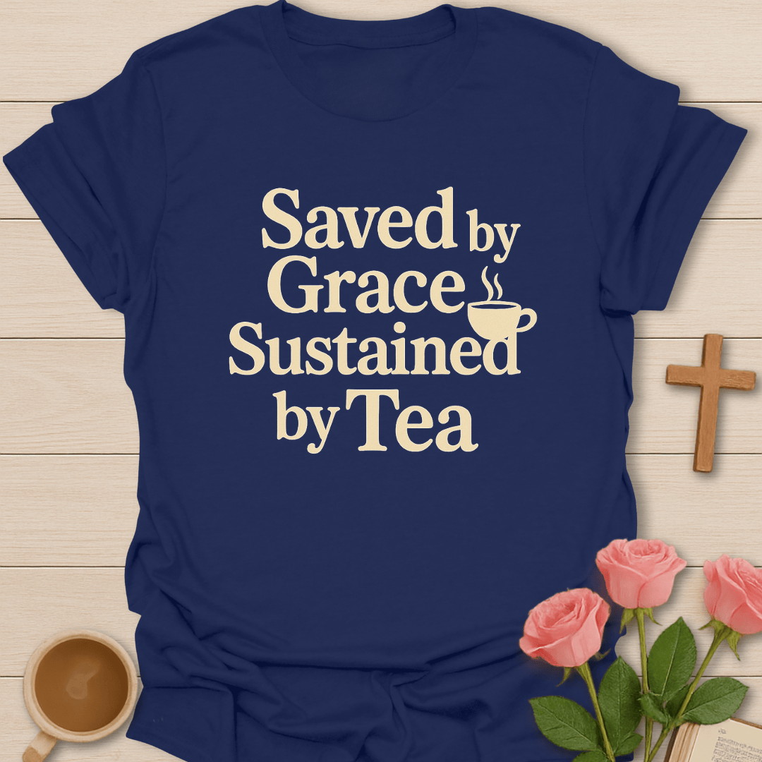 Saved By Grace T-Shirt T-Shirt