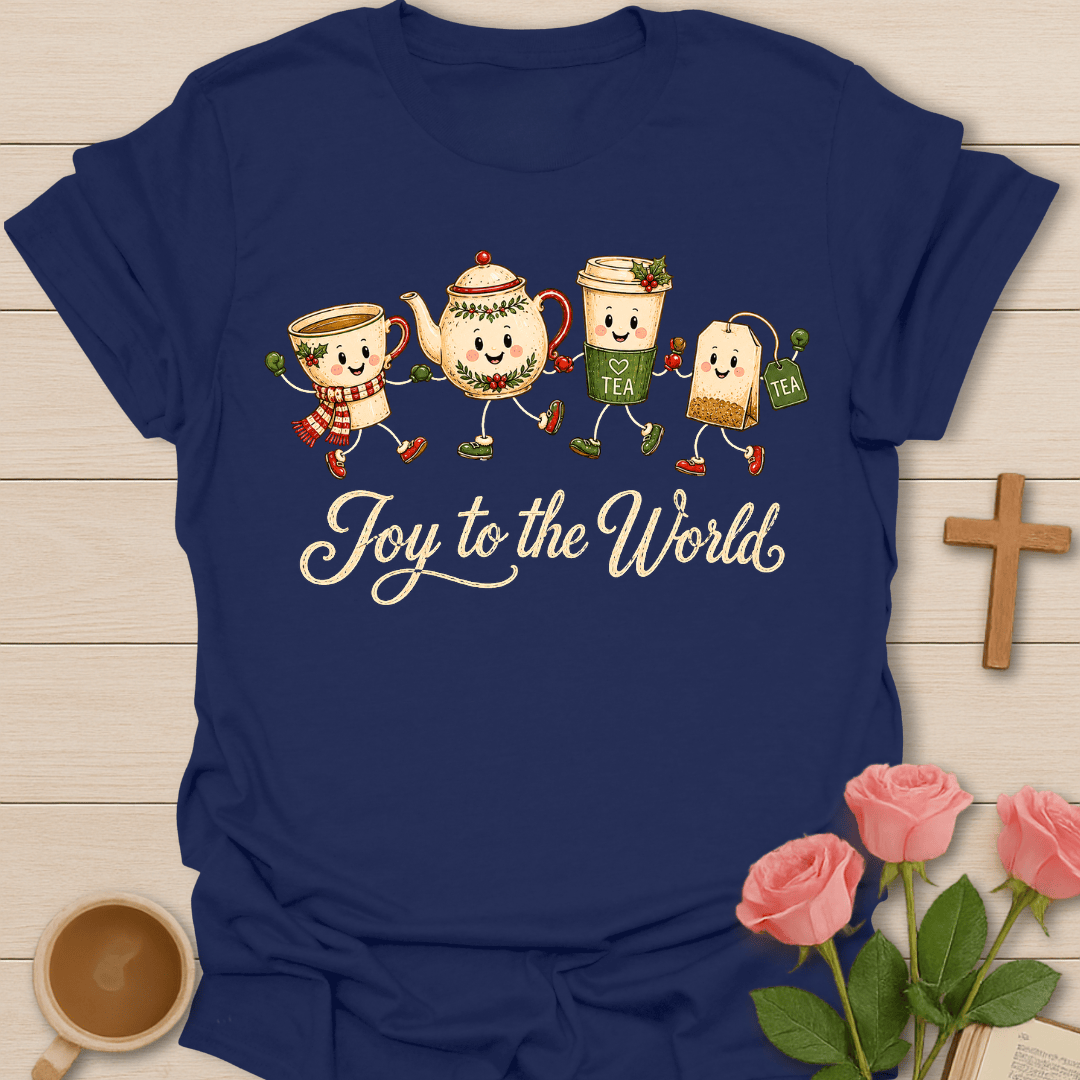 Joy To The World Tea T-Shirt