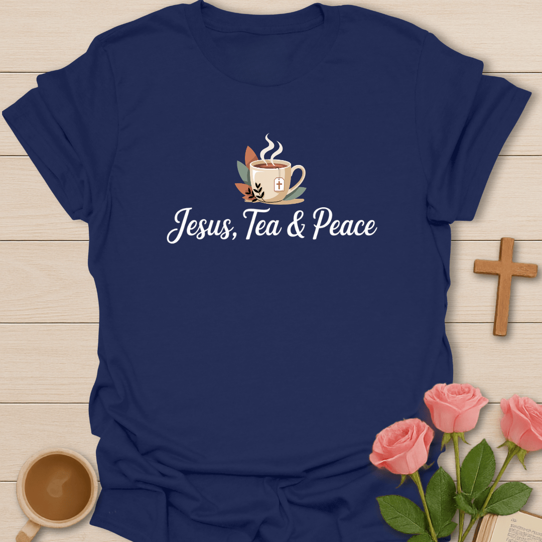 Jesus Tea & Peace T-Shirt T-Shirt