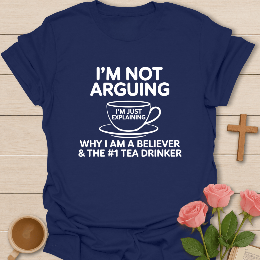 Believer & Tea Drinker T-Shirt T-Shirt