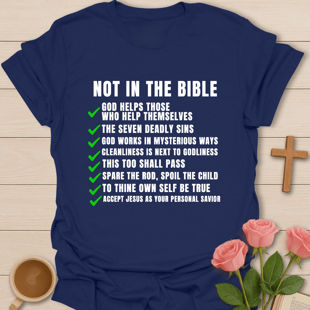 Really, Not In The Bible T-Shirt