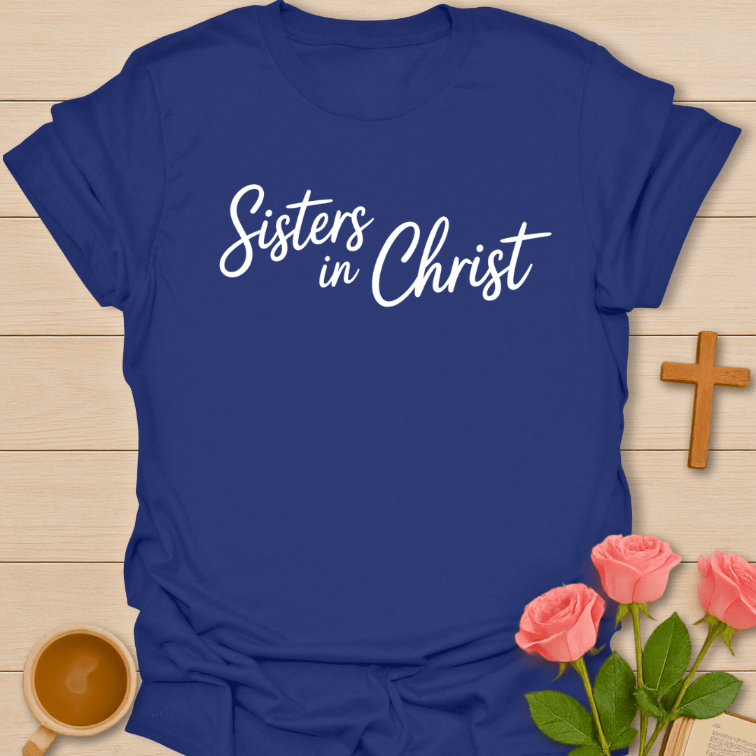 Faithful Sisters T-Shirt T-Shirt