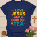 I love Jesus & Tea T-Shirt T-Shirt
