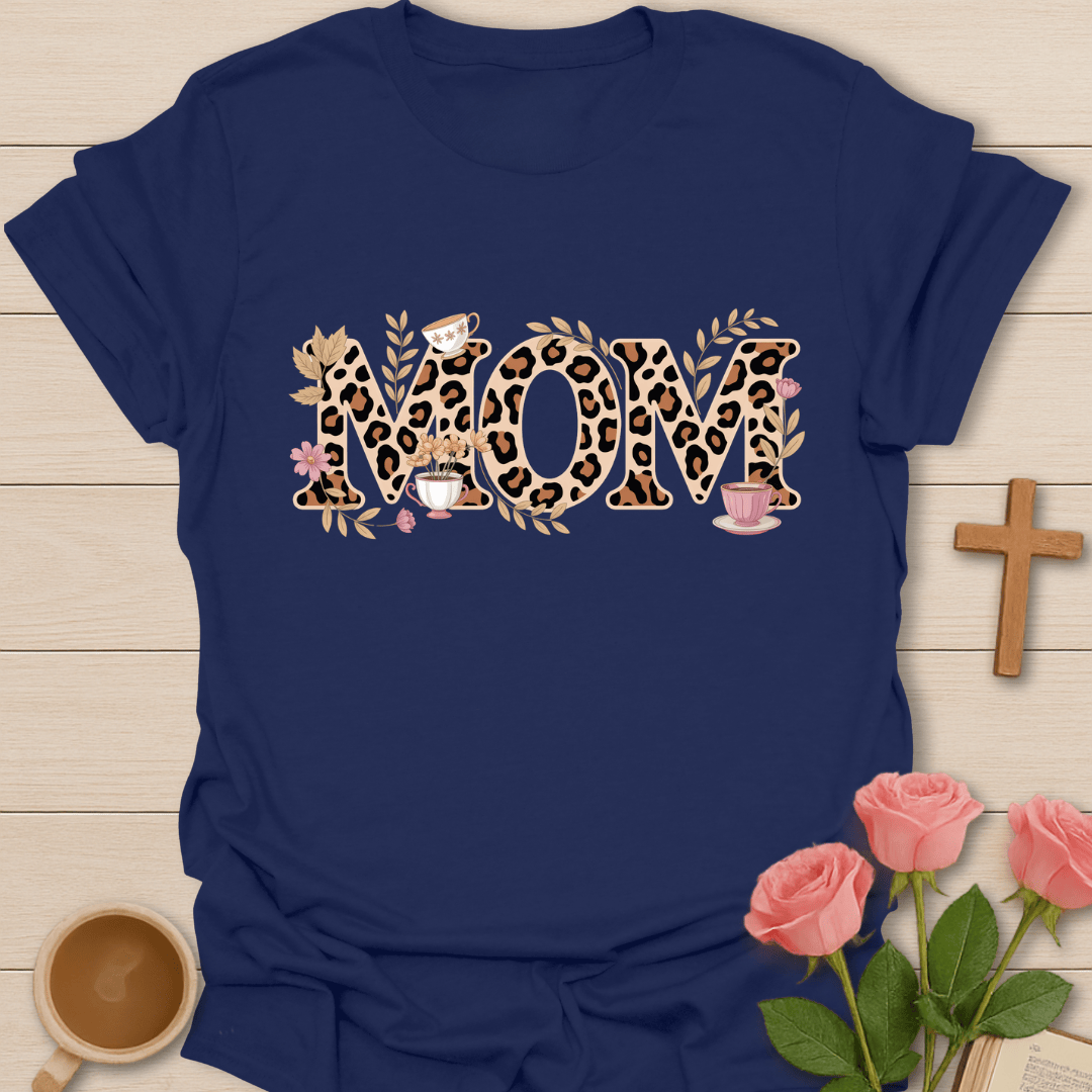 Leopard Mom Tea T-Shirt T-Shirt