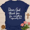 Thankful Tea Christian T-Shirt T-Shirt
