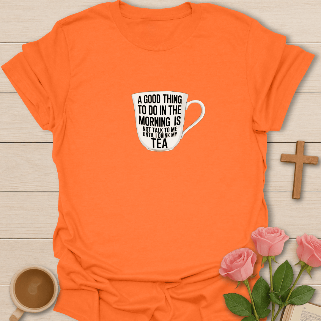 Morning Tea Boundaries T-Shirt T-Shirt