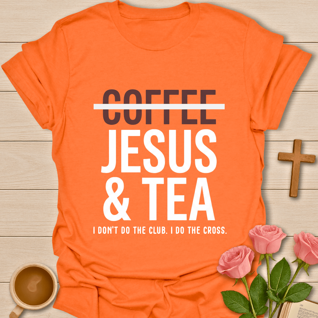 No Coffee Jesus & Tea T-Shirt - Kozzy Co Orange / S