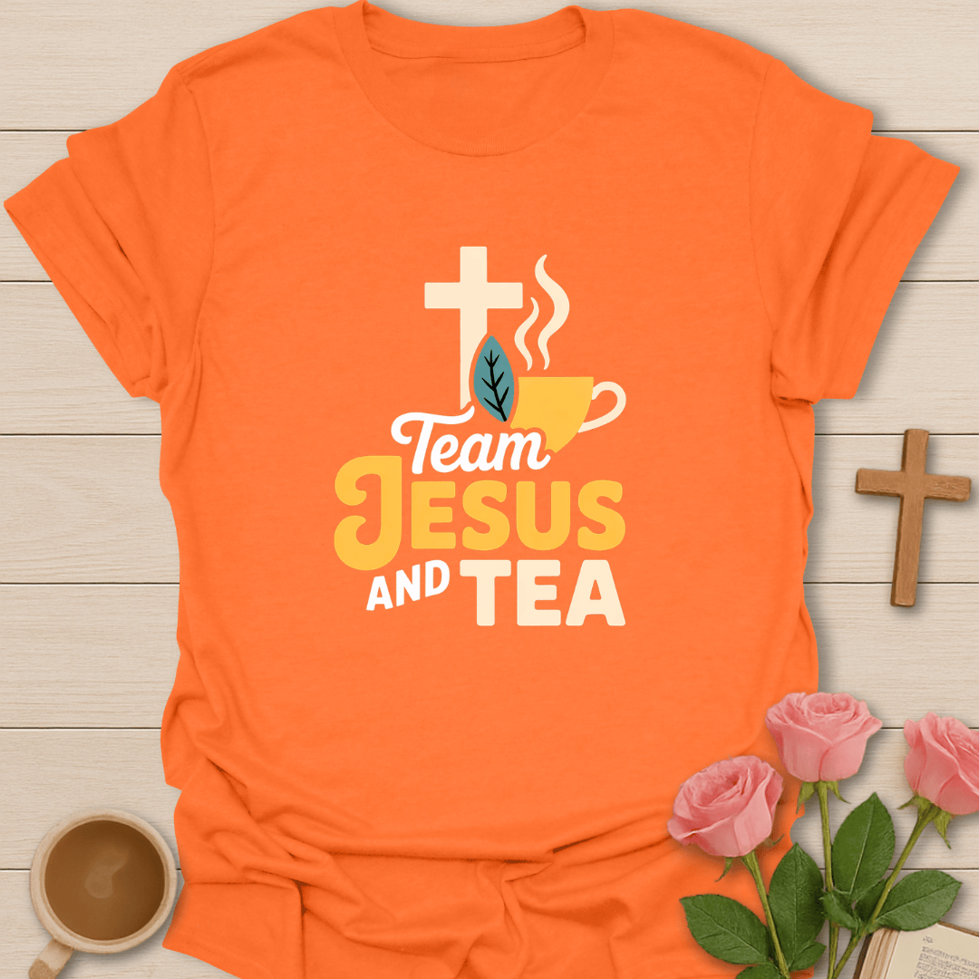 Team Jesus & Tea T-Shirt