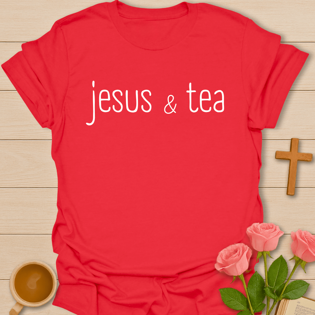 Jesus & Tea Christian T-Shirt T-Shirt