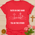 One Hand Faith Other Tea T-Shirt T-Shirt