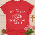 Peace & Tea Are My Peace T-Shirt T-Shirt