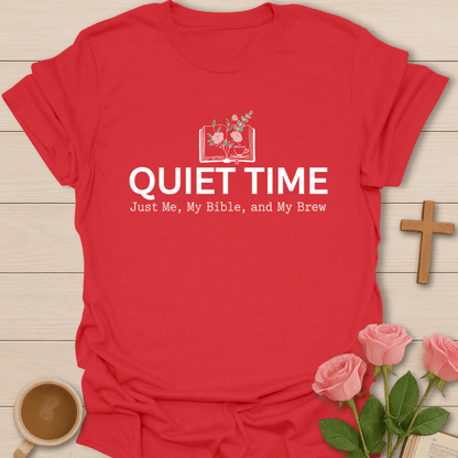 Quiet Time T-Shirt