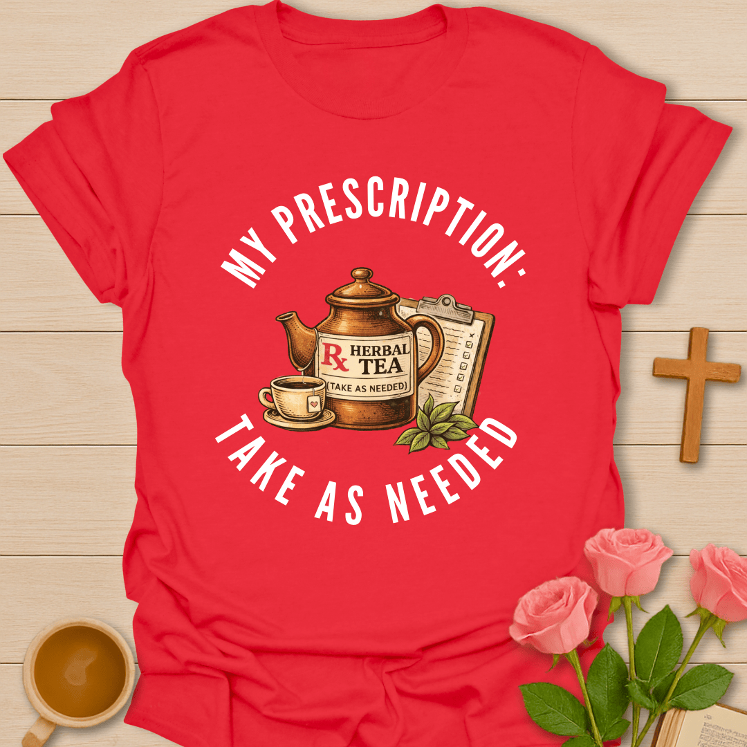 My Prescription T-Shirt T-Shirt