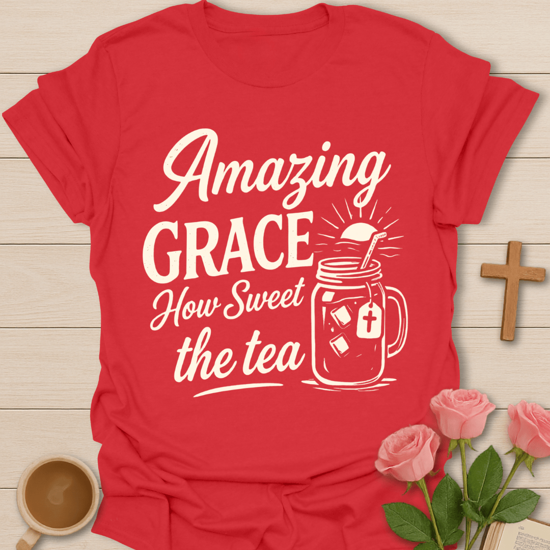 Amazing Grace Sweet Tea T-Shirt KozzyCo Christian and tea lover design