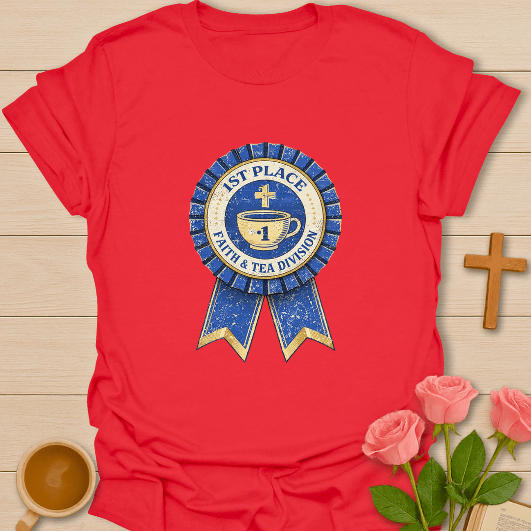 Faith & Tea Champion T-Shirt T-Shirt