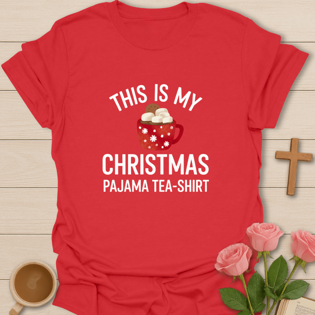 My Christmas Pajama Tea-Shirt