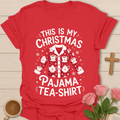 Ugly Christmas Pajama Tea-Shirt T-Shirt T-Shirt