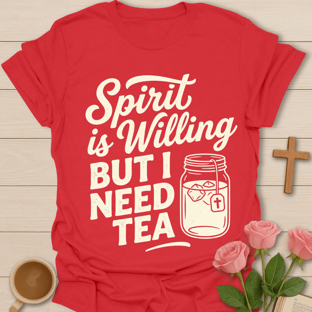 Willing Spirit T-Shirt T-Shirt
