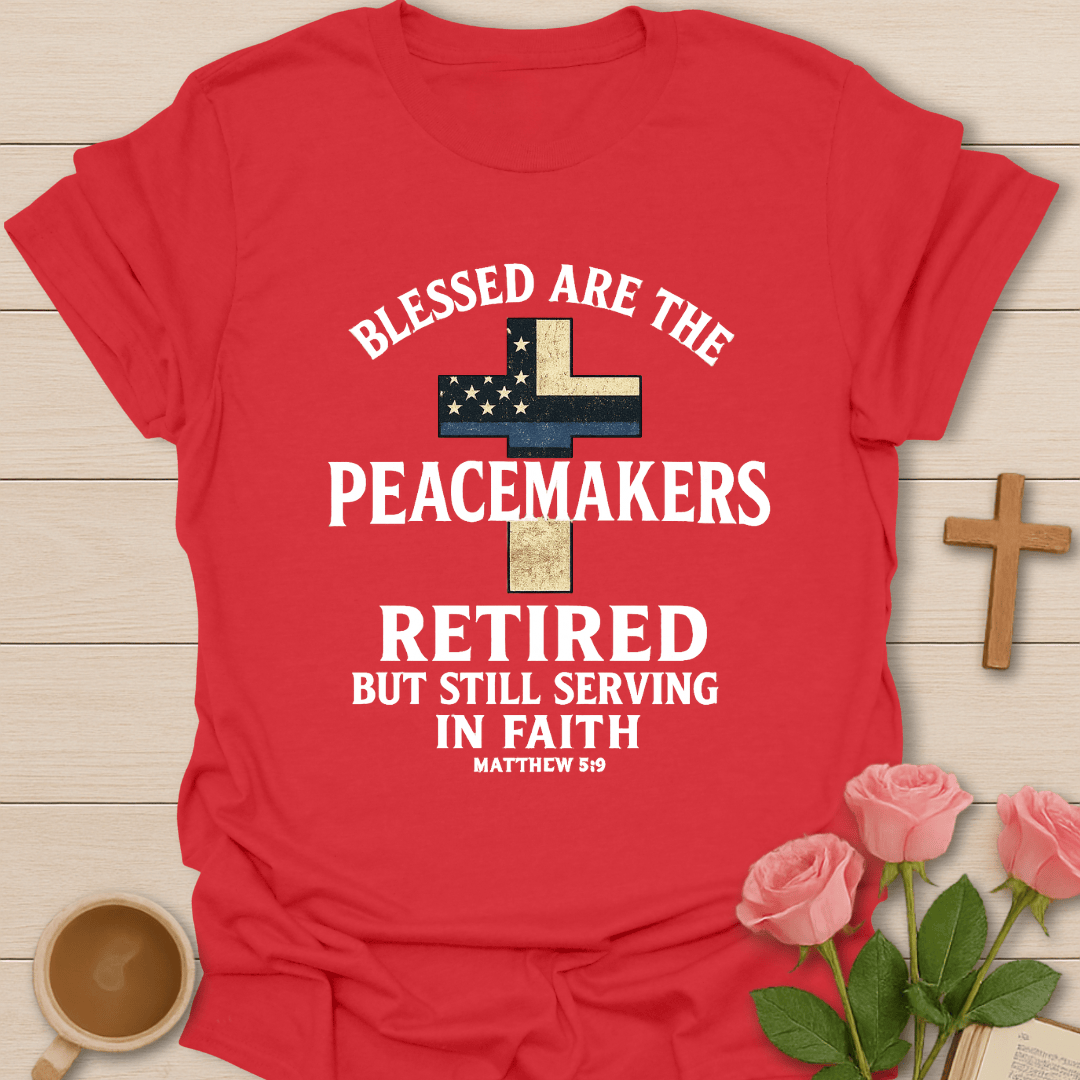 Retired Peacemakers T-Shirt