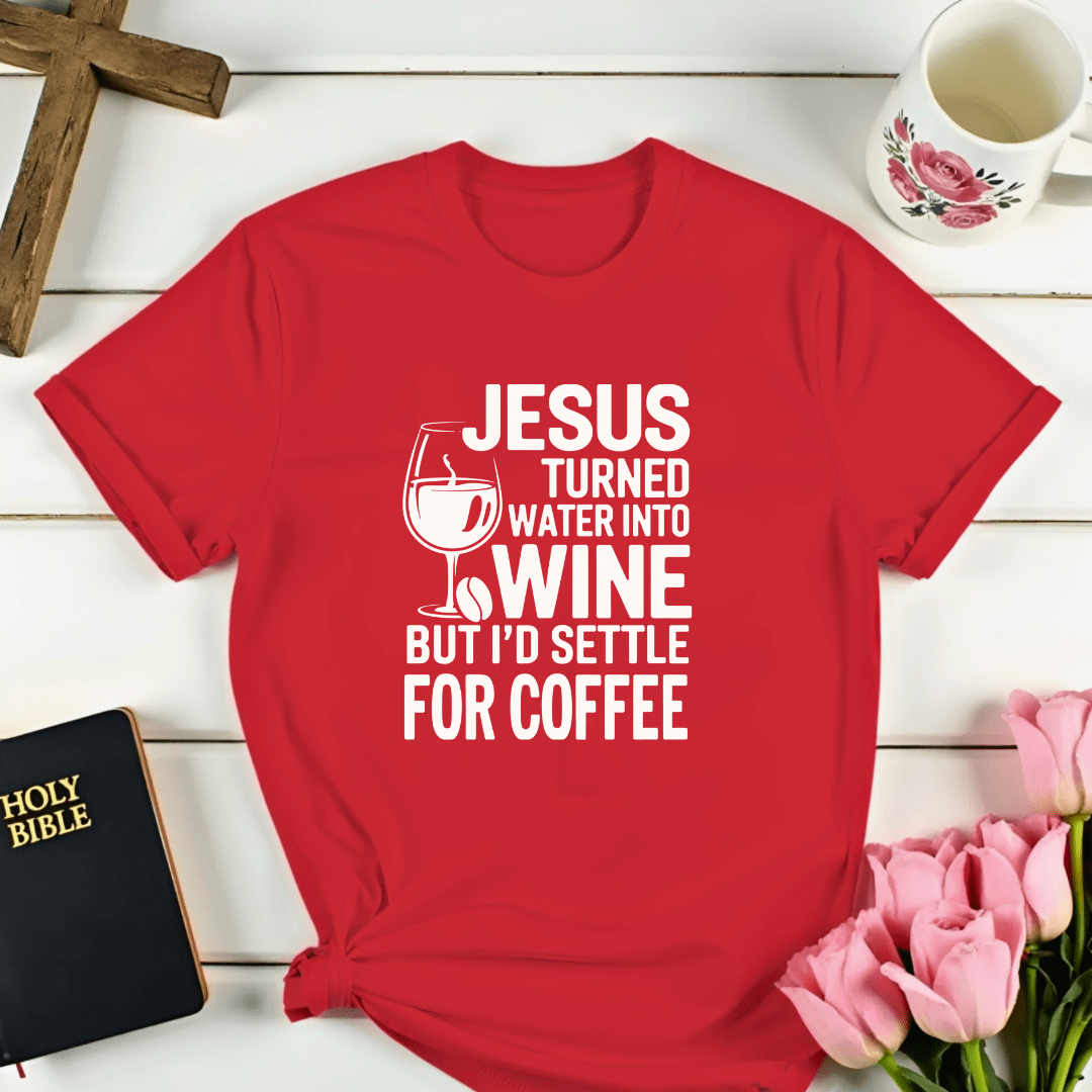 Wine Or Coffee T-Shirt