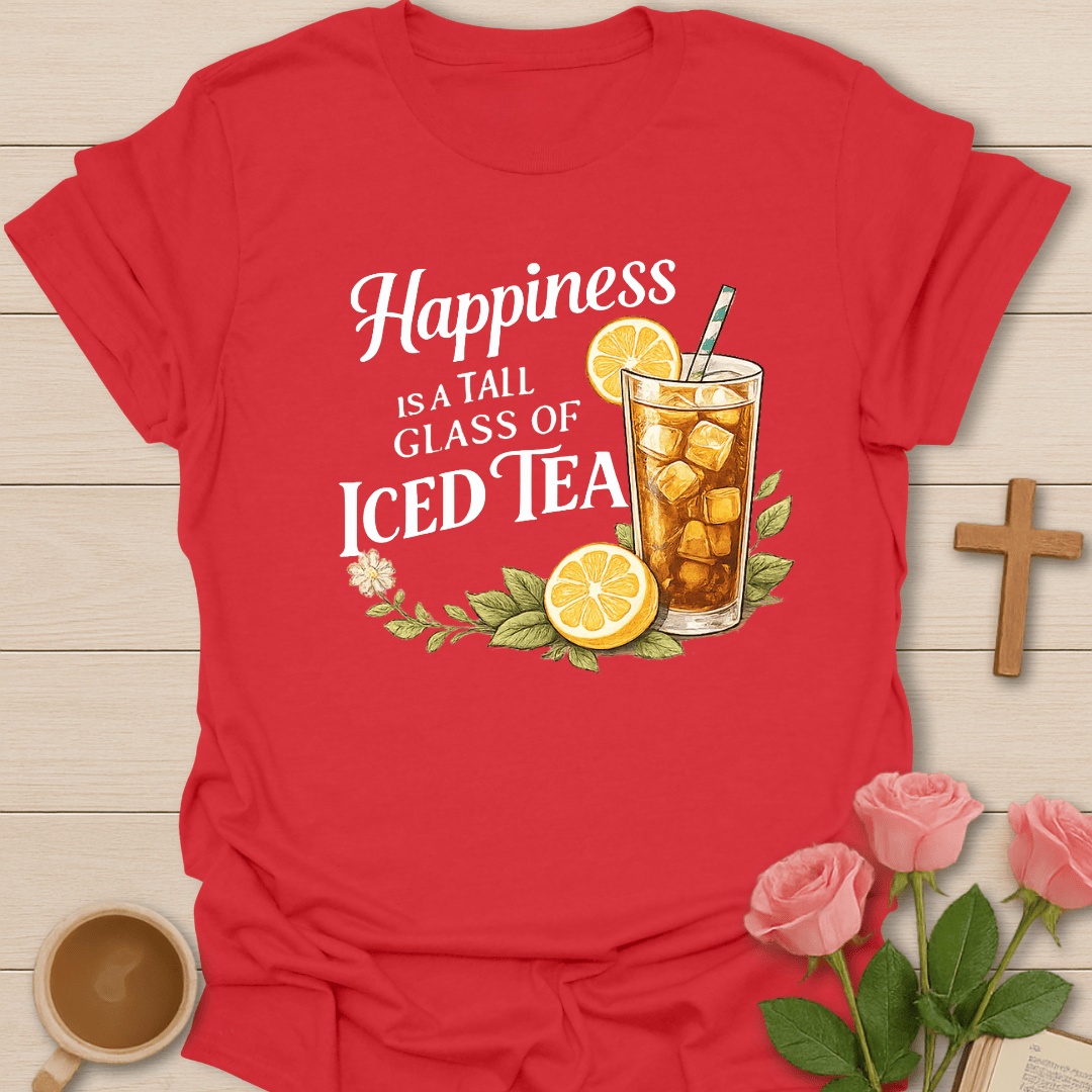 Happiness Is Tea T-Shirt T-Shirt