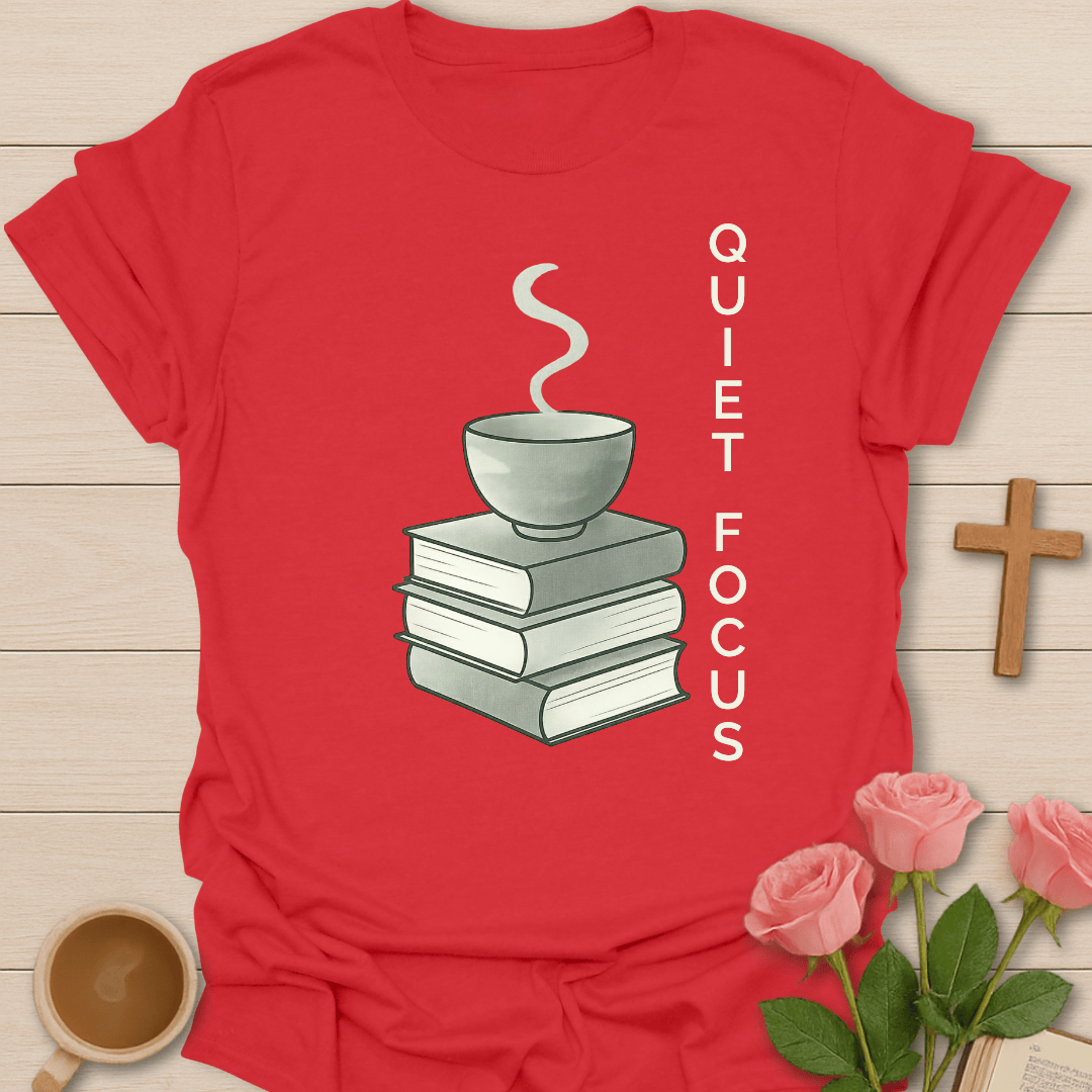 Quiet Focus T-Shirt T-Shirt