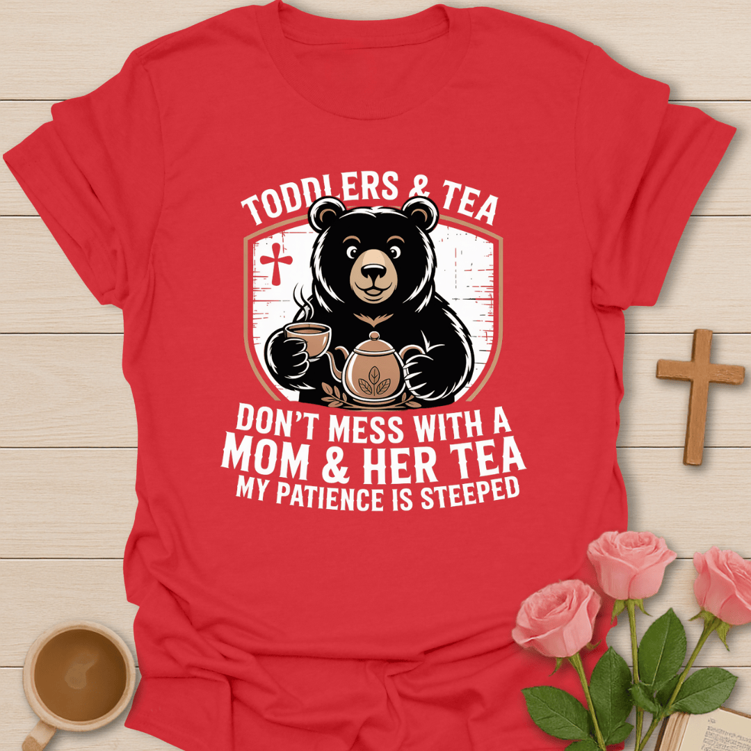 Mama Bear Tea T-Shirt T-Shirt