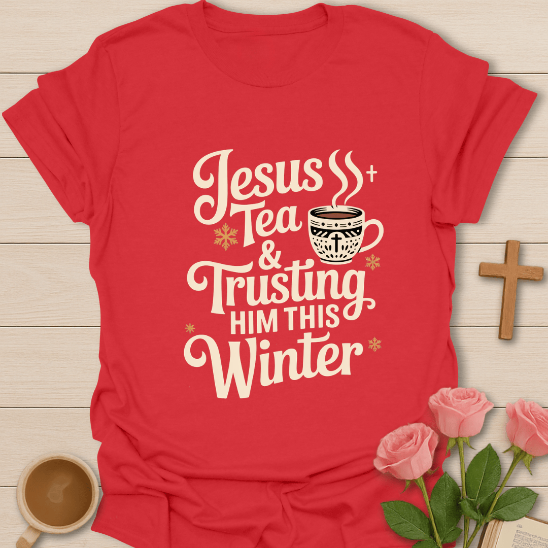 Trusting Him This Winter T-Shirt T-Shirt