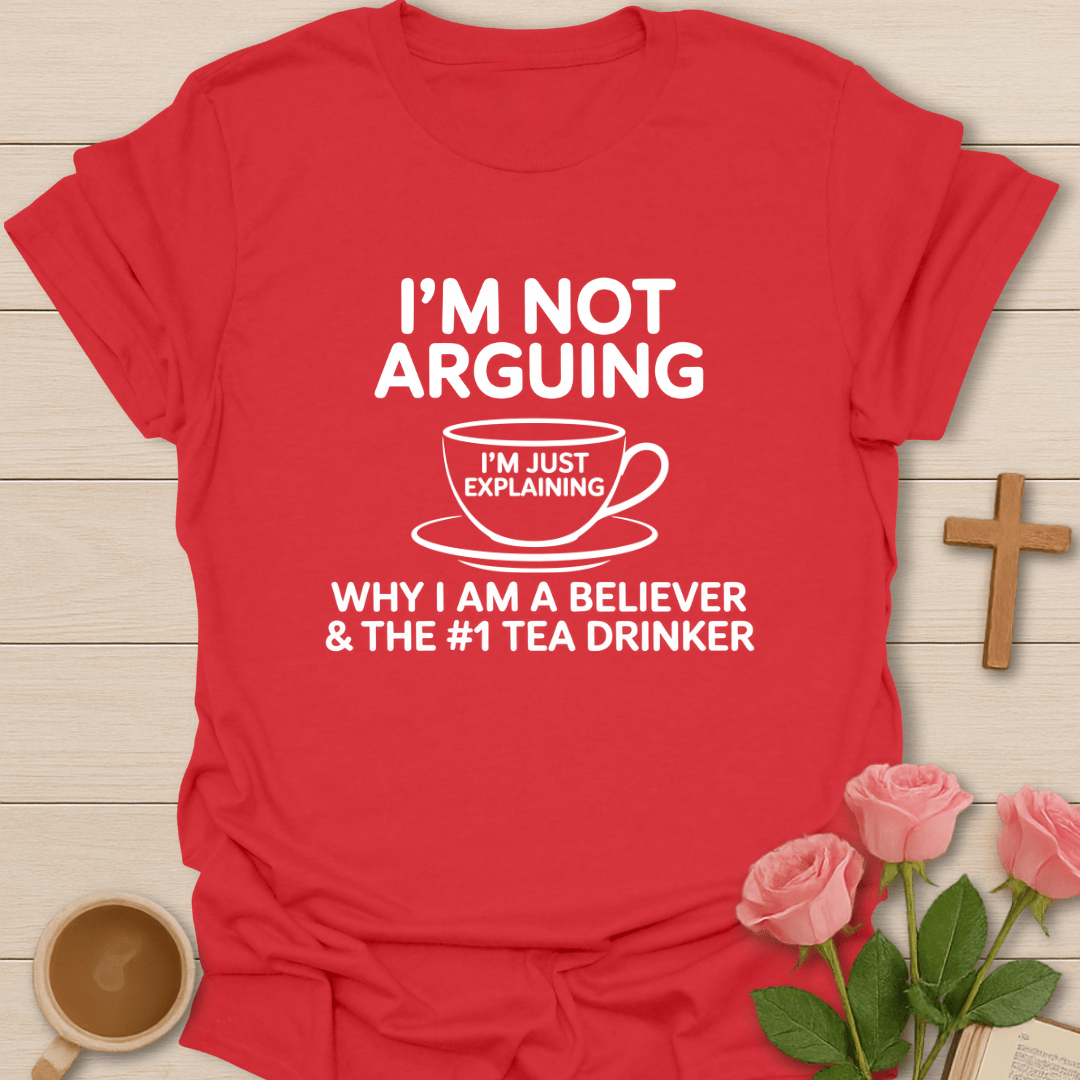 Believer & Tea Drinker T-Shirt T-Shirt
