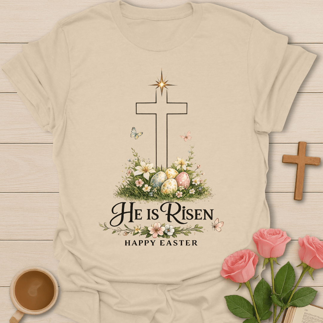 Easter He Is Risen T-Shirt T-Shirt