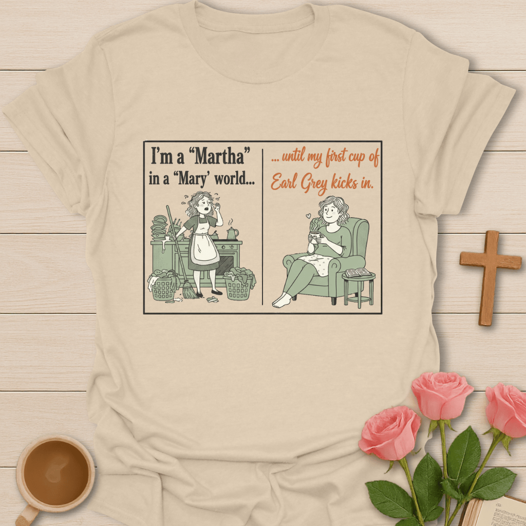 Martha and Mary T-Shirt T-Shirt
