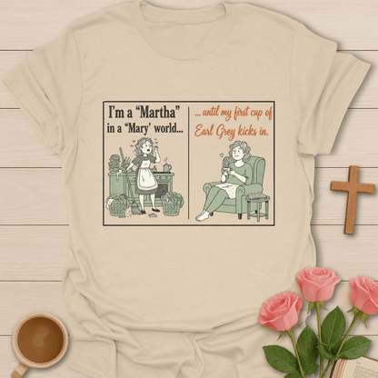 Martha and Mary T-Shirt T-Shirt
