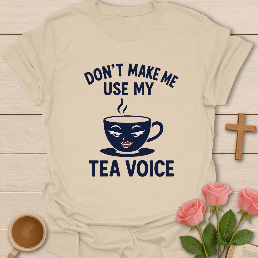 My Tea Voice T-Shirt T-Shirt