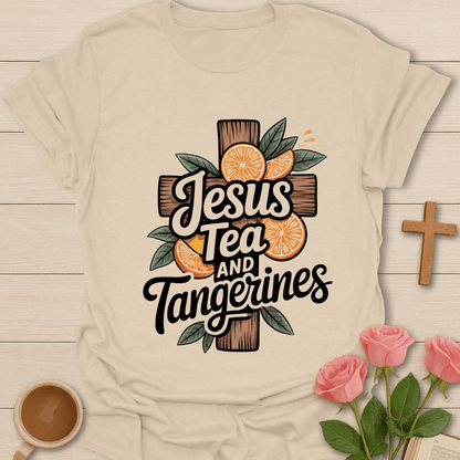 Jesus Tea & Tangerines T-Shirt T-Shirt