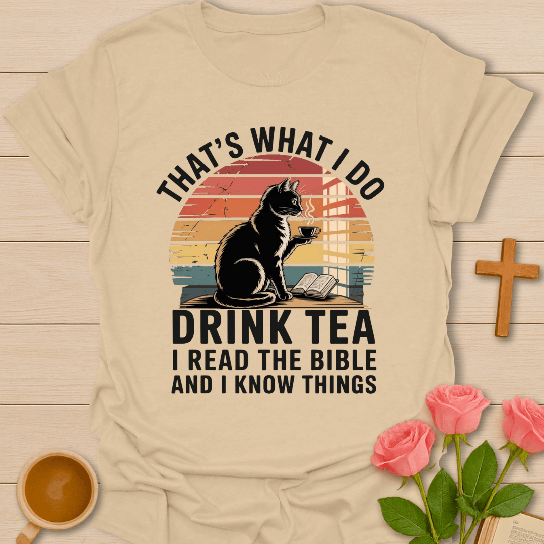Drink Tea Bible T-Shirt T-Shirt