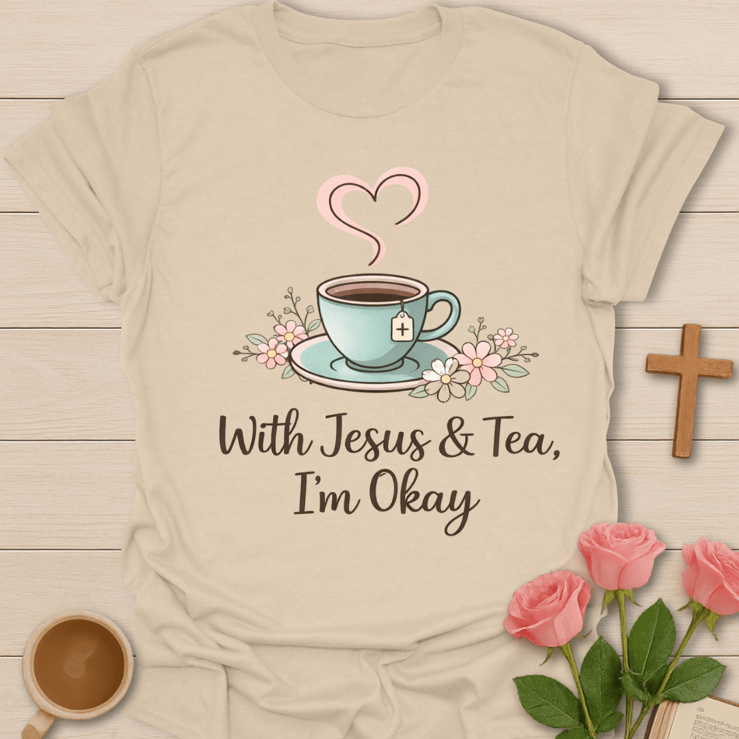 Okay with Jesus Tea T-Shirt T-Shirt