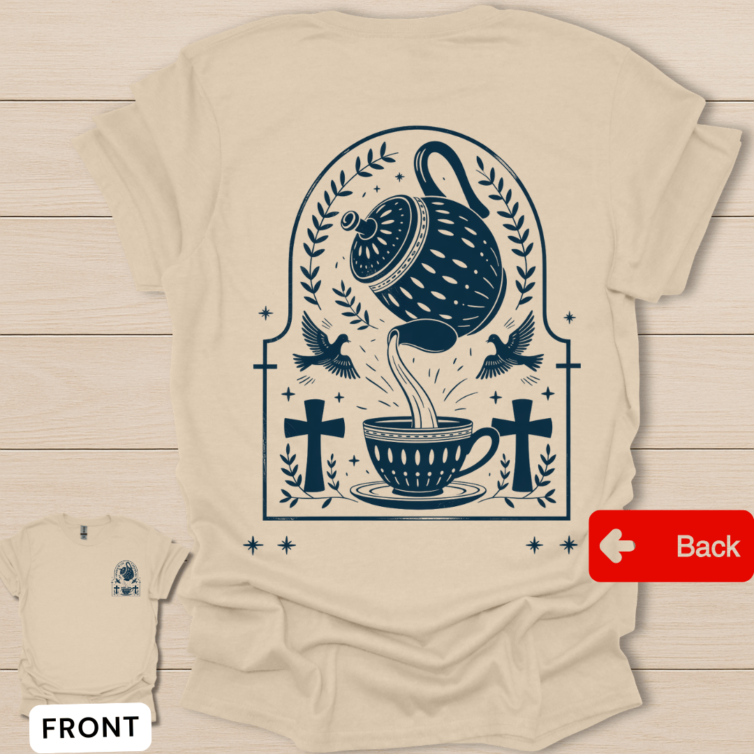 Taste & See Tea Scripture T-Shirt - Back T-Shirt