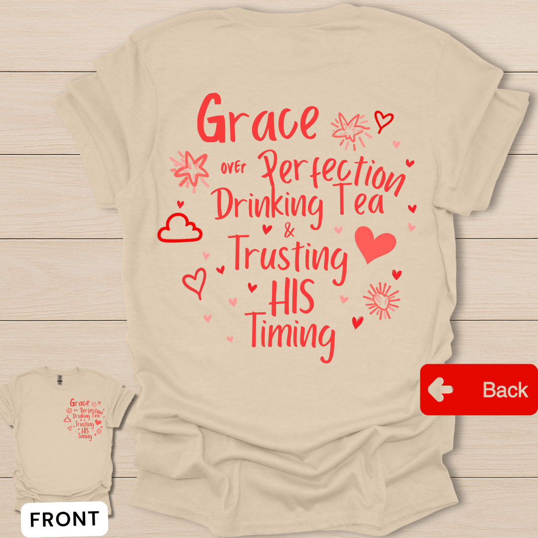 Grace Over Perfection T-Shirt - Back T-Shirt