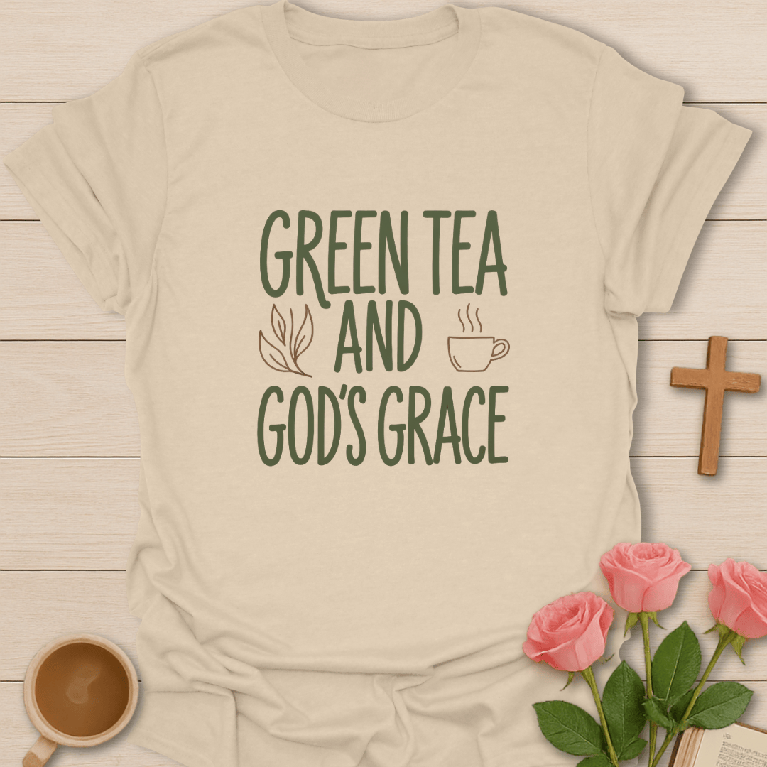Green Tea & God's Grace T-Shirt T-Shirt