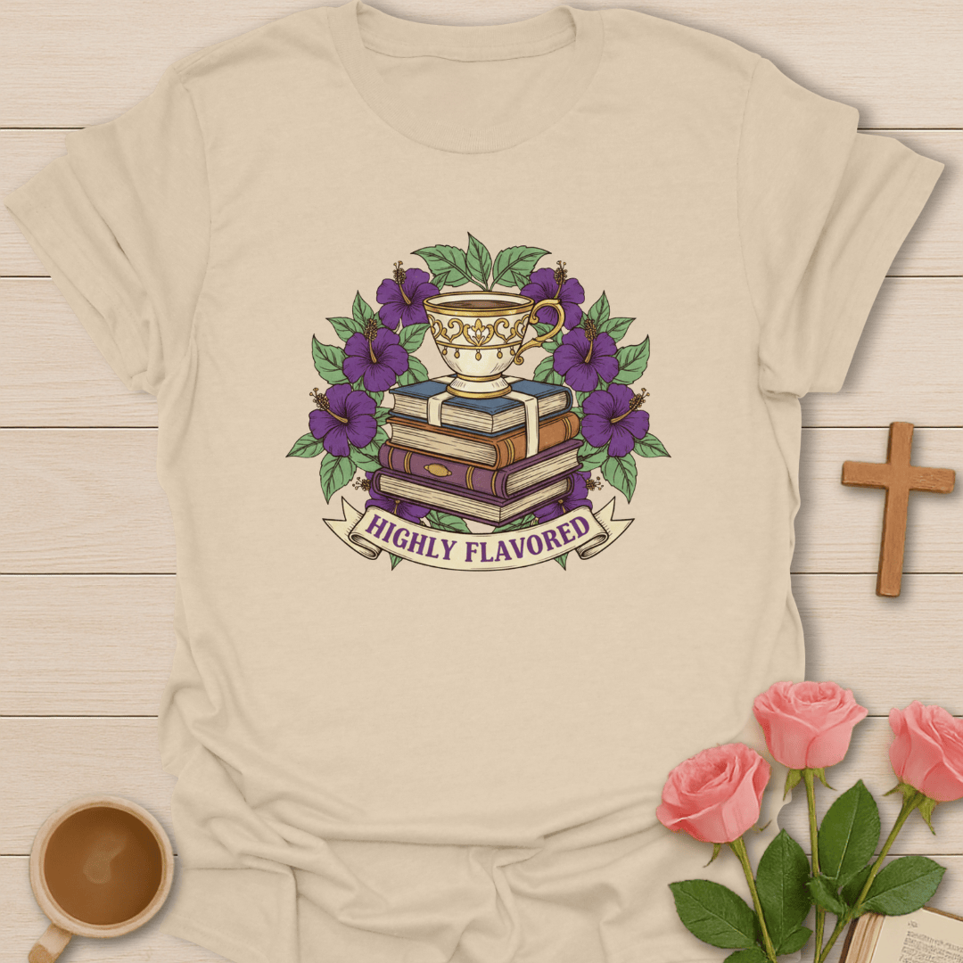 Highly Flavored  T-Shirt T-Shirt