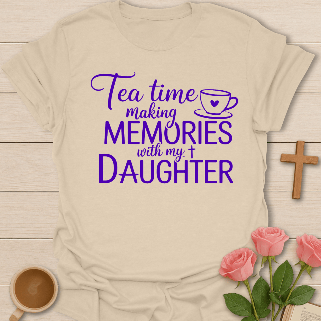 Mother Daughter Tea T-Shirt T-Shirt