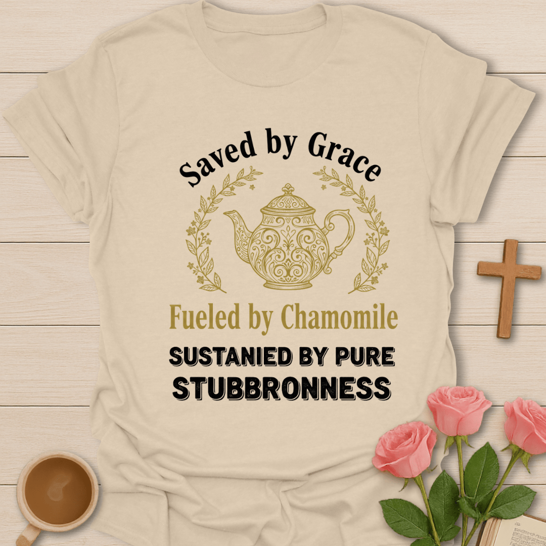 Fueled By Chamomile Tea T-Shirt T-Shirt