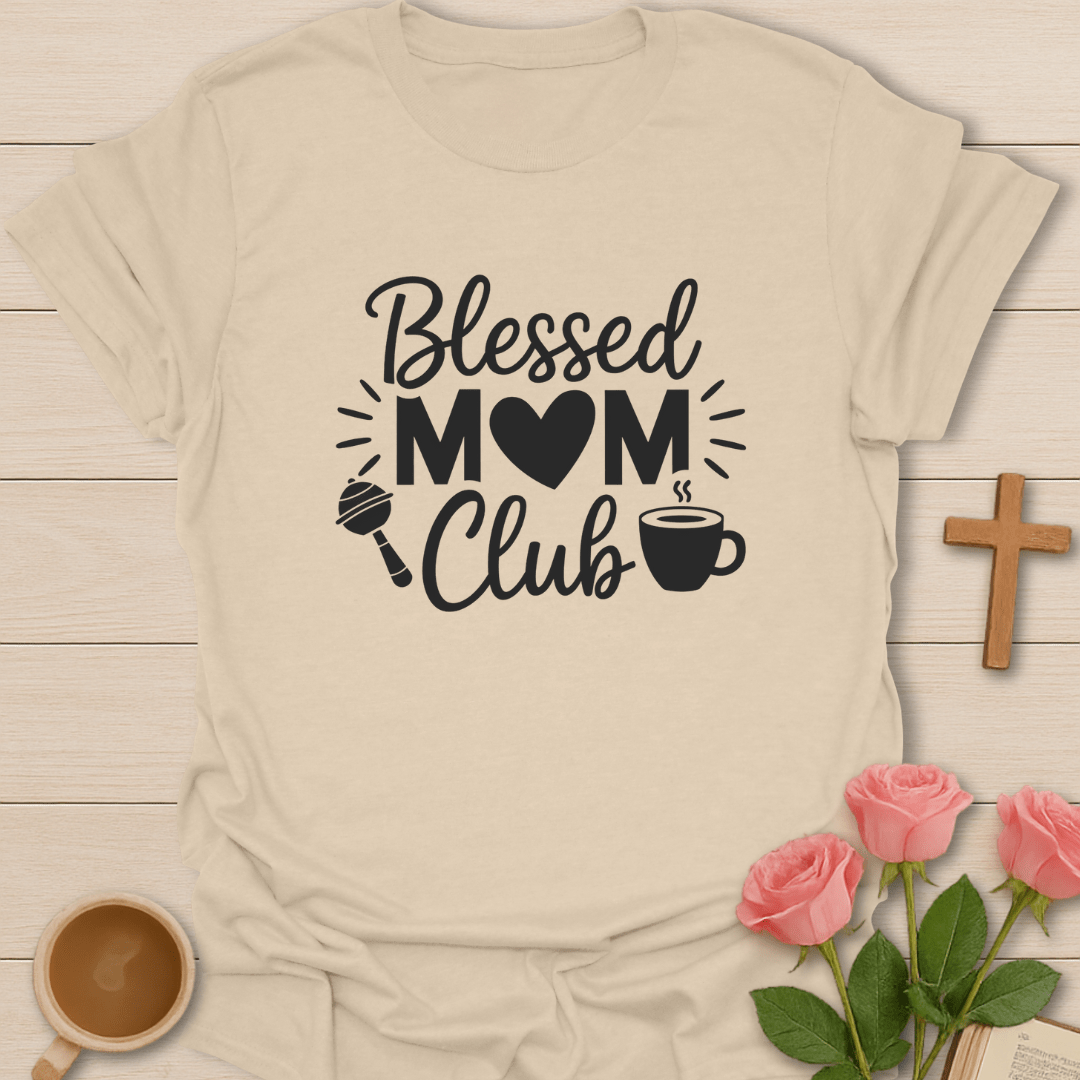 Blessed Mom Club T-Shirt