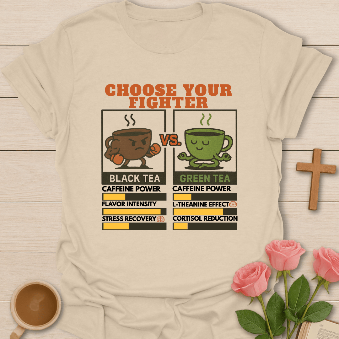 Your Tea Fighter T-Shirt