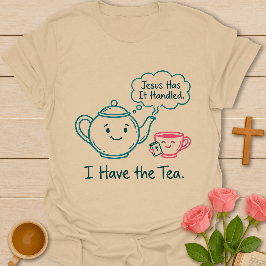 Jesus and Tea Not Coffee T-Shirt